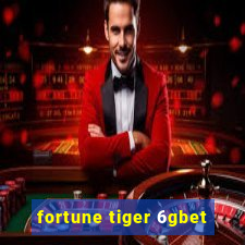 fortune tiger 6gbet